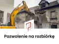 Koparka burzy budynek. Wniosek o pozwolenie na rozbiórkę wzór wypełniony, gotowy do działania.