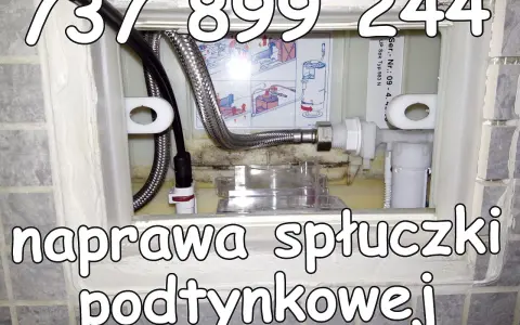 Profesjonalna naprawa spłuczki podtynkowej. Zadzwoń 737 899 244, gdy potrzebujesz fachowej pomocy.