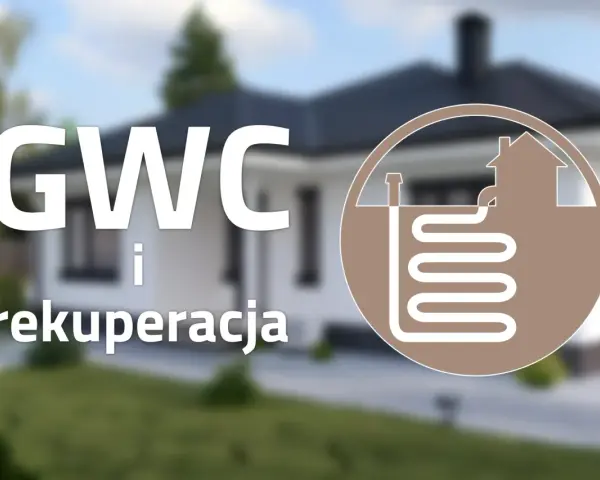 GWC i rekuperacja: schemat domu z gruntowym wymiennikiem ciepła pod ziemią.