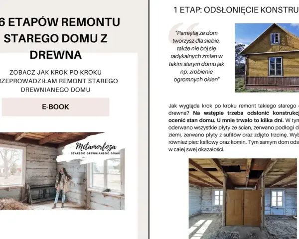 Remont starego domu z drewna: odsłonięcie konstrukcji. Zobacz, jak krok po kroku przebiegał remont.